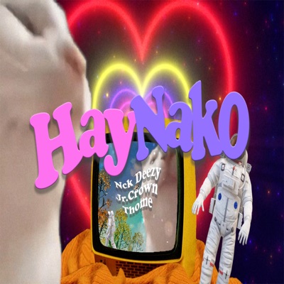 Hay Nako (feat. Jr Crown & Thome) - Single