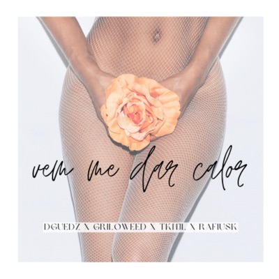 Vem Me Dar Calor - Single