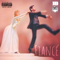 FIANCÉ (feat. GetCuddy) - Single - SDMgTheLabel