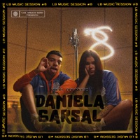 Daniela Garsal: LB Music Session #8 - Single - LosBrezosBars, BDP Music & Daniela Garsal