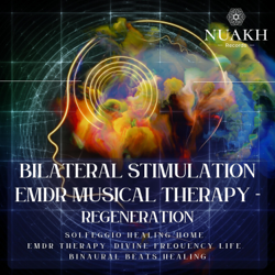 Bilateral Stimulation - EMDR Musical Therapy - Regeneration - EMDR Therapy &amp; Bilateral Stimulation Cover Art