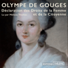 Déclaration des droits de la femme et de la citoyenne - Olympe de Gouges