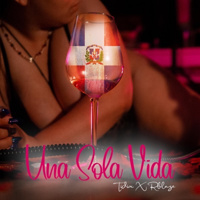 Una Sola Vida (feat. Rblaze) - Single