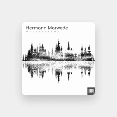 Listen to Hermann Marwede, watch music videos, read bio, see tour dates & more!
