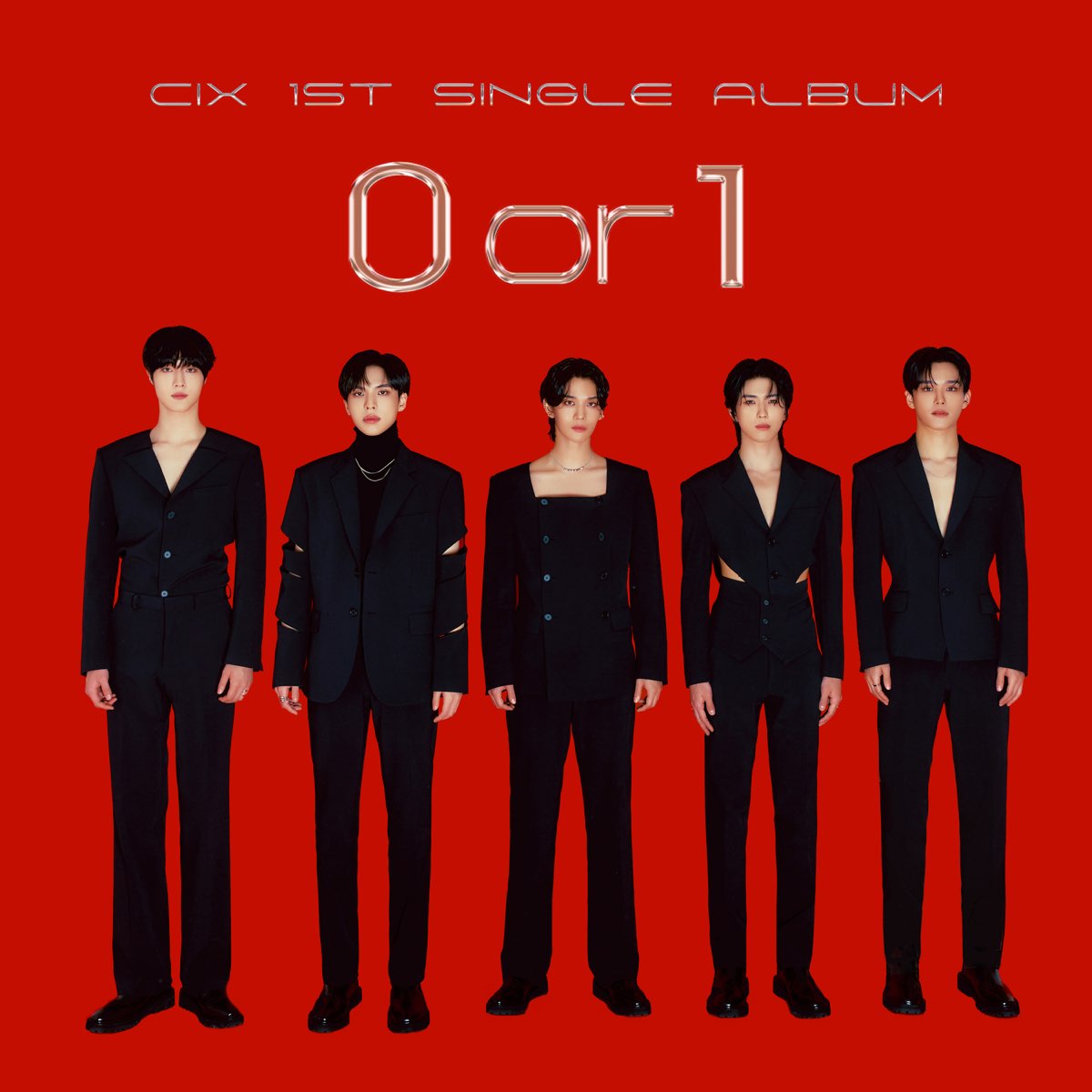 CIX 1st Single Album '0 or 1' - Single - Album by CIX