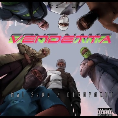 Vendetta (feat. DTRAPALOT) - Single