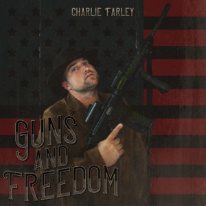 Guns and Freedom - Single