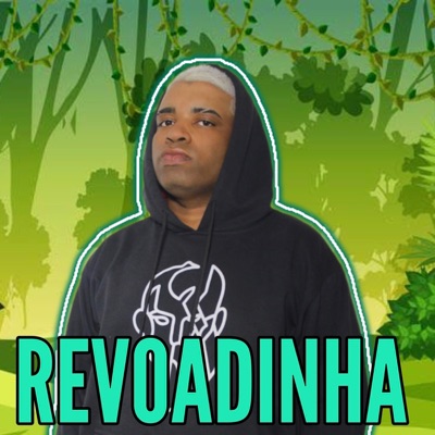 Revoadinha (feat. Petter Ferraz & Dj Koringa MPC) - Single