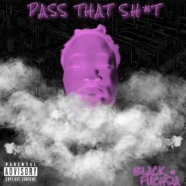 Pass That Shit (Instrumental) Black Fuchsia