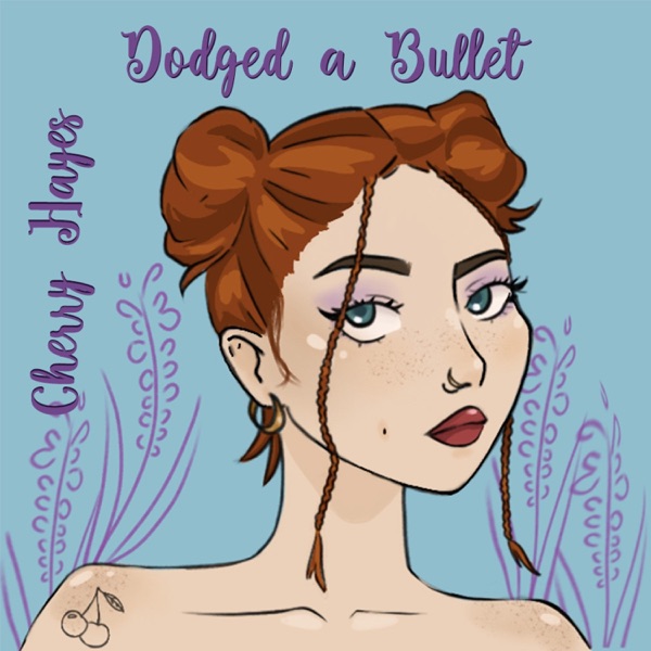Dodged a Bullet - Single