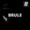 Brulé - Zero9 Prod lyrics