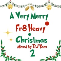 A very Fr8heavy Christmas vol.2 (feat. Flowzz Rhymeswell, Ty Frazier, Just Emcee, Tall City & Eighty Spadez) - EP - LOS CONEJOS MUERTOS