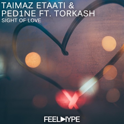 Sight of Love (feat. Torkash) - Single