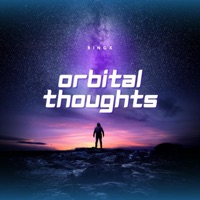 Orbital Thoughts - Single - Bingx