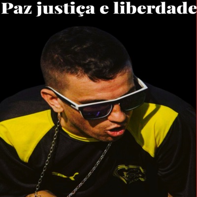 Paz Justiça e Liberdade - Single
