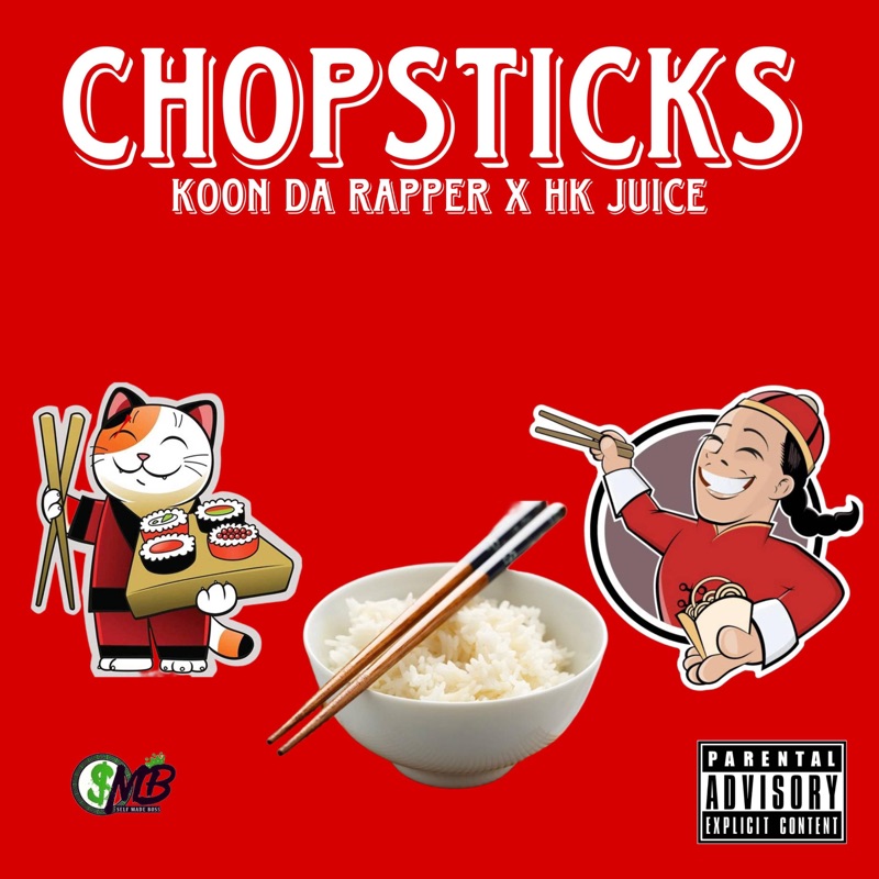 Chopsticks (feat. HK Juice) - Single