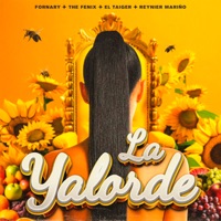 La Yalorde (feat. El Taiger & Reynier Mariño) - Single - Fornary & The Fenix