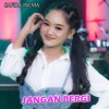 Jangan Pergi - Single