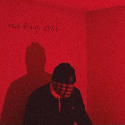 Red Flags <333 - Single