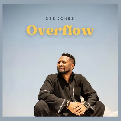 Listen to OverFlow - Single by Dee Jones