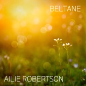 Ailie Robertson - Beltane
