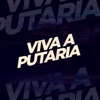 Viva a Putaria (feat. Mc Mininin & Mc Yuri Bala) - Single