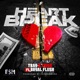 Heart Break feat Royal Flush Single