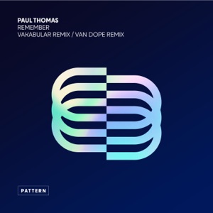 Remember (Vakabular Remix / Van Dope Remix) - EP