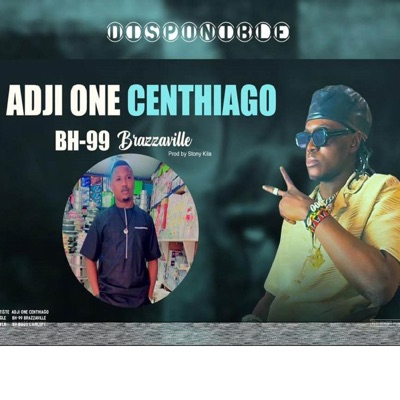 Adji One Centhiago - BH-99 BRAZZAVILLE