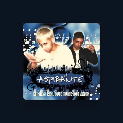 Listen to El Aspirante, watch music videos, read bio, see tour dates & more!