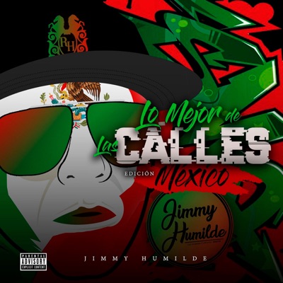 Jimmy Humilde Presenta Lo Mejor De Las Calles Edición México