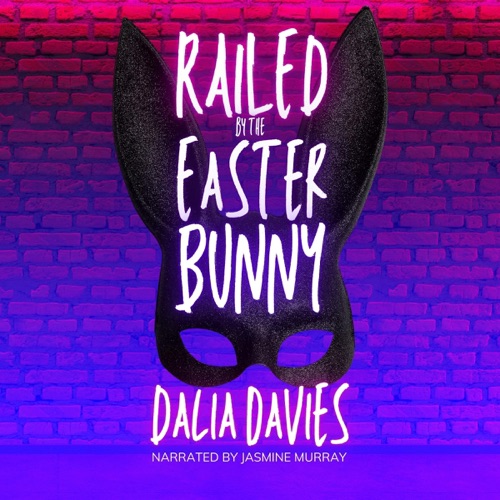 Railed by the Easter Bunny: Valley of the Old Gods, Book 1 (Unabridged) cover