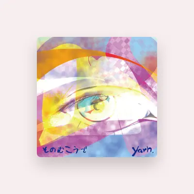 Listen to yarn., watch music videos, read bio, see tour dates & more!