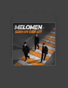 Escucha a MELOMEN, mira videos musicales, lee su biografía, consulta las fechas de las gira y más.