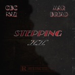 STEPPING 2 (feat. CBC Naz) - Single