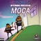 Moca - Byron Messia lyrics