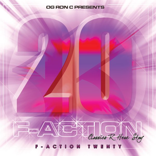Og Ron C Presents F-Action 20 - Album by OG Ron C - Apple Music