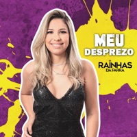 Meu Desprezo - Single - Rainhas da Farra