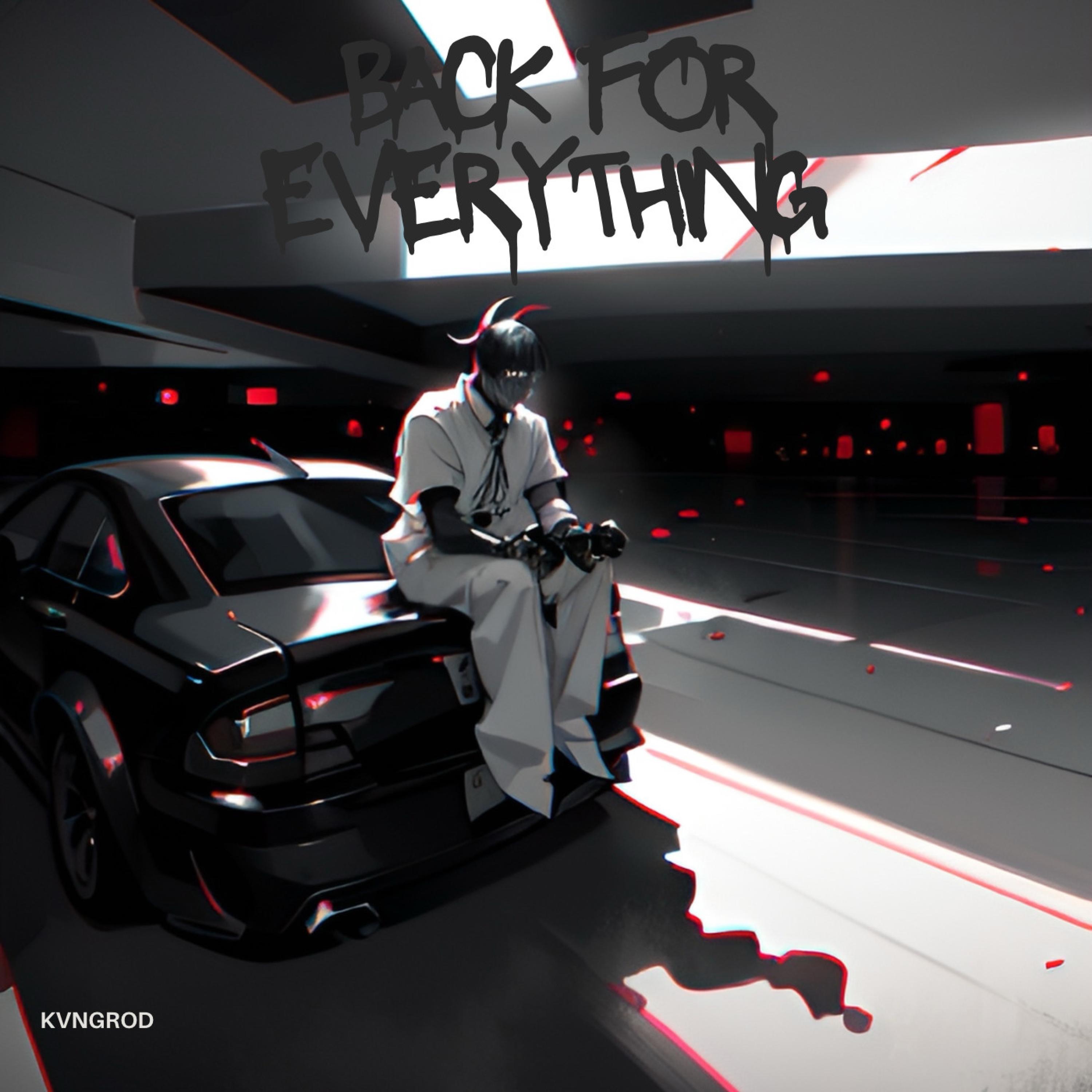 Back For Everything - EP