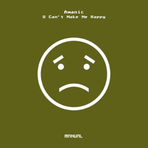 U Can't Make Me Happy - EP