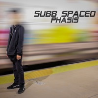 Phasis - Single - Subb Spaced