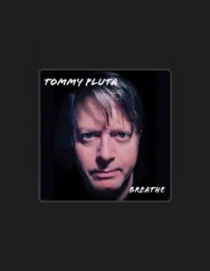 Tommy Plutaを聴いたり、ミュージックビデオを鑑賞したり、経歴やツアー日程などを確認したりしましょう！