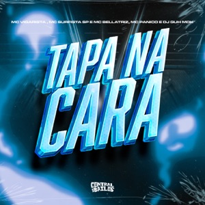 Tapa Na Cara (feat. Mc Bellatriz & Mc Panico)