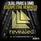 Escape (feat. Bright Lights) - 3LAU & Paris & Simo lyrics