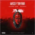 Maso Y'inyana by Kivumbi King