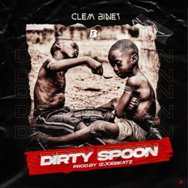 Dirty Spoon Clem Biney