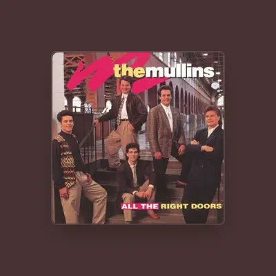 Listen to The Mullins, watch music videos, read bio, see tour dates & more!