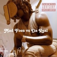 Mad Foes Vs Da Real (feat. Jay Fih) - Single - Sirr Juan
