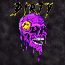 Dirty DirtyHappy