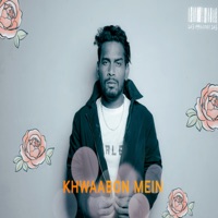 Khwaabon Mein - Single - Sagar
